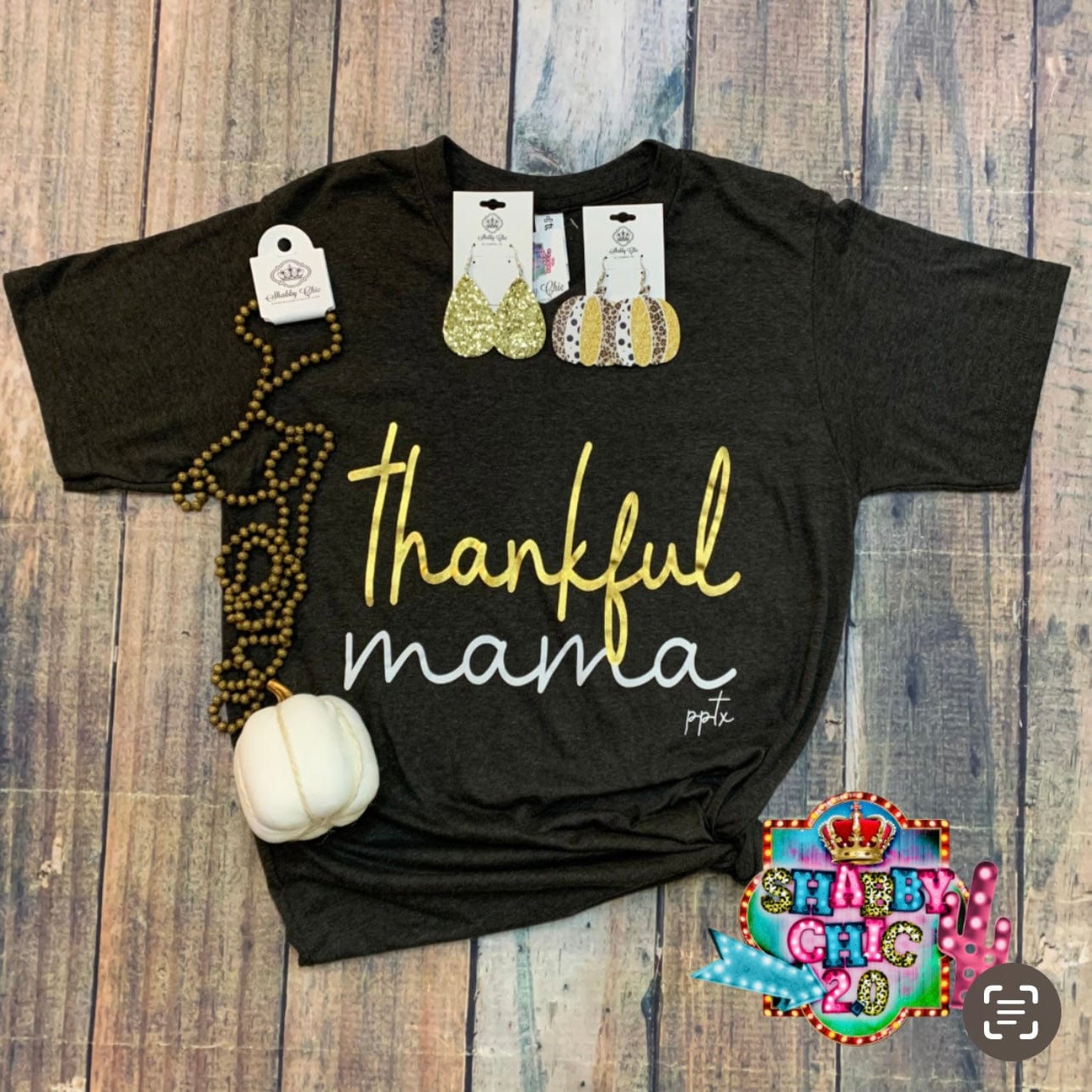 Thankful Mama Tee Shabby Chic Boutique and Tanning Salon